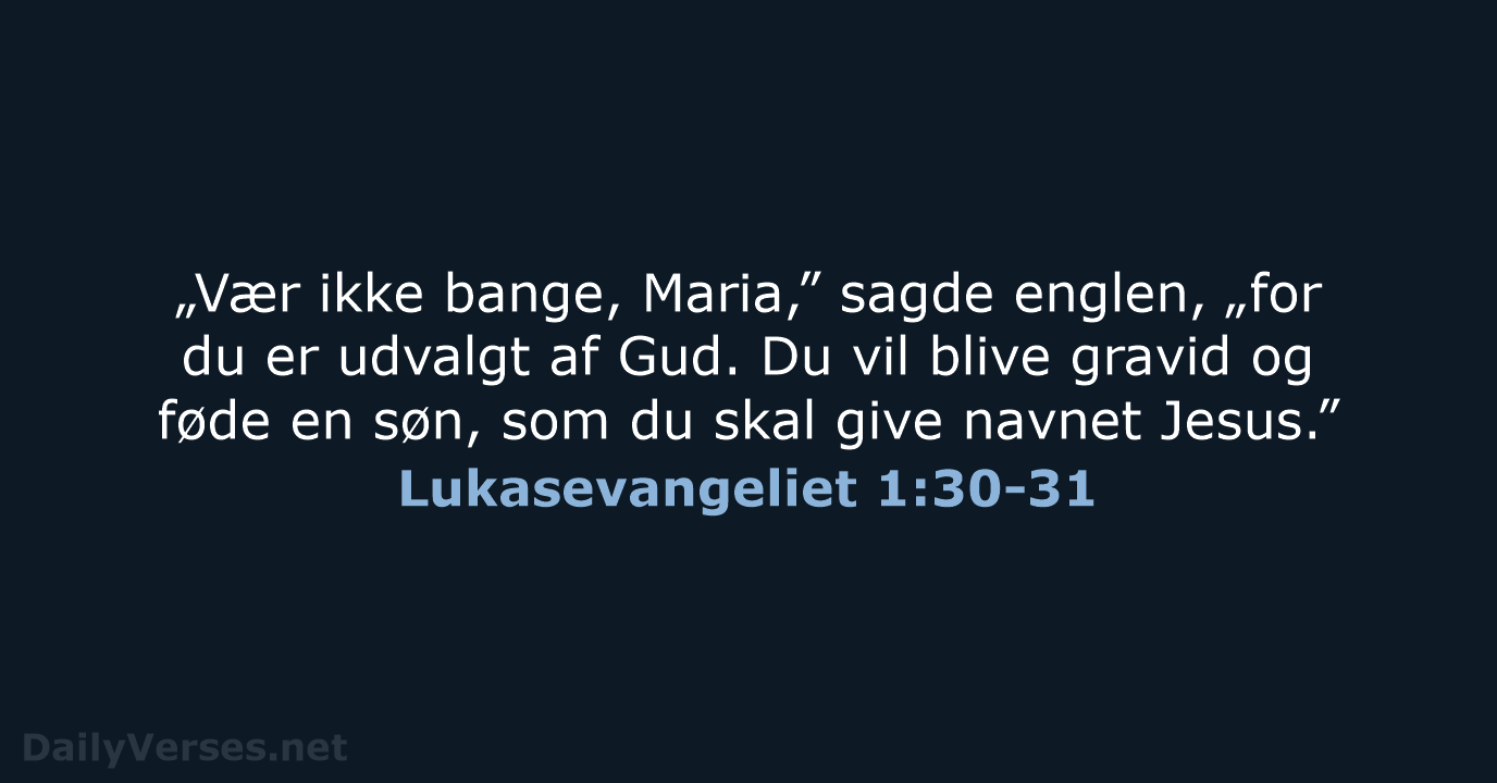 Lukasevangeliet 1:30-31 - BDAN