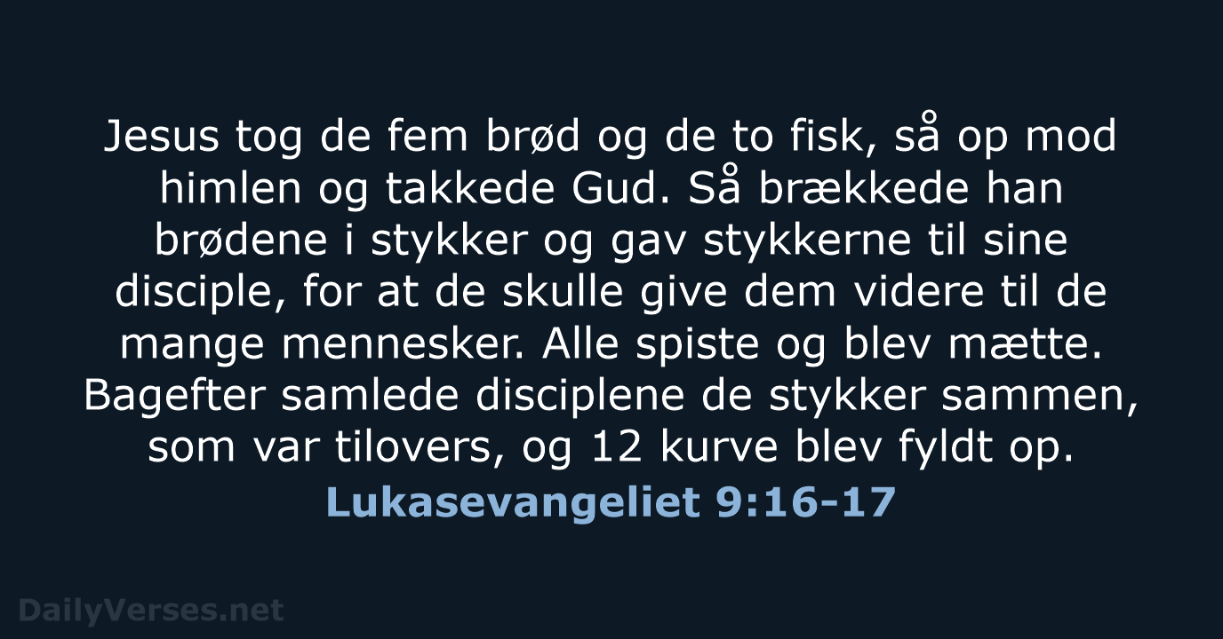 Lukasevangeliet 9:16-17 - BDAN