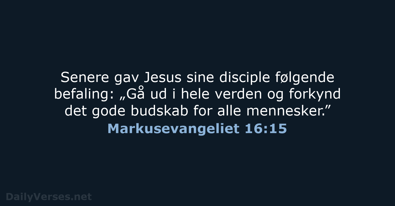 Markusevangeliet 16:15 - BDAN