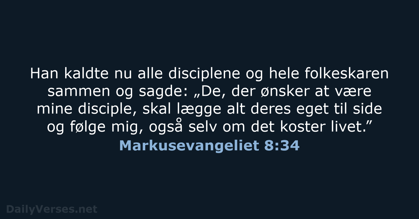 Markusevangeliet 8:34 - BDAN