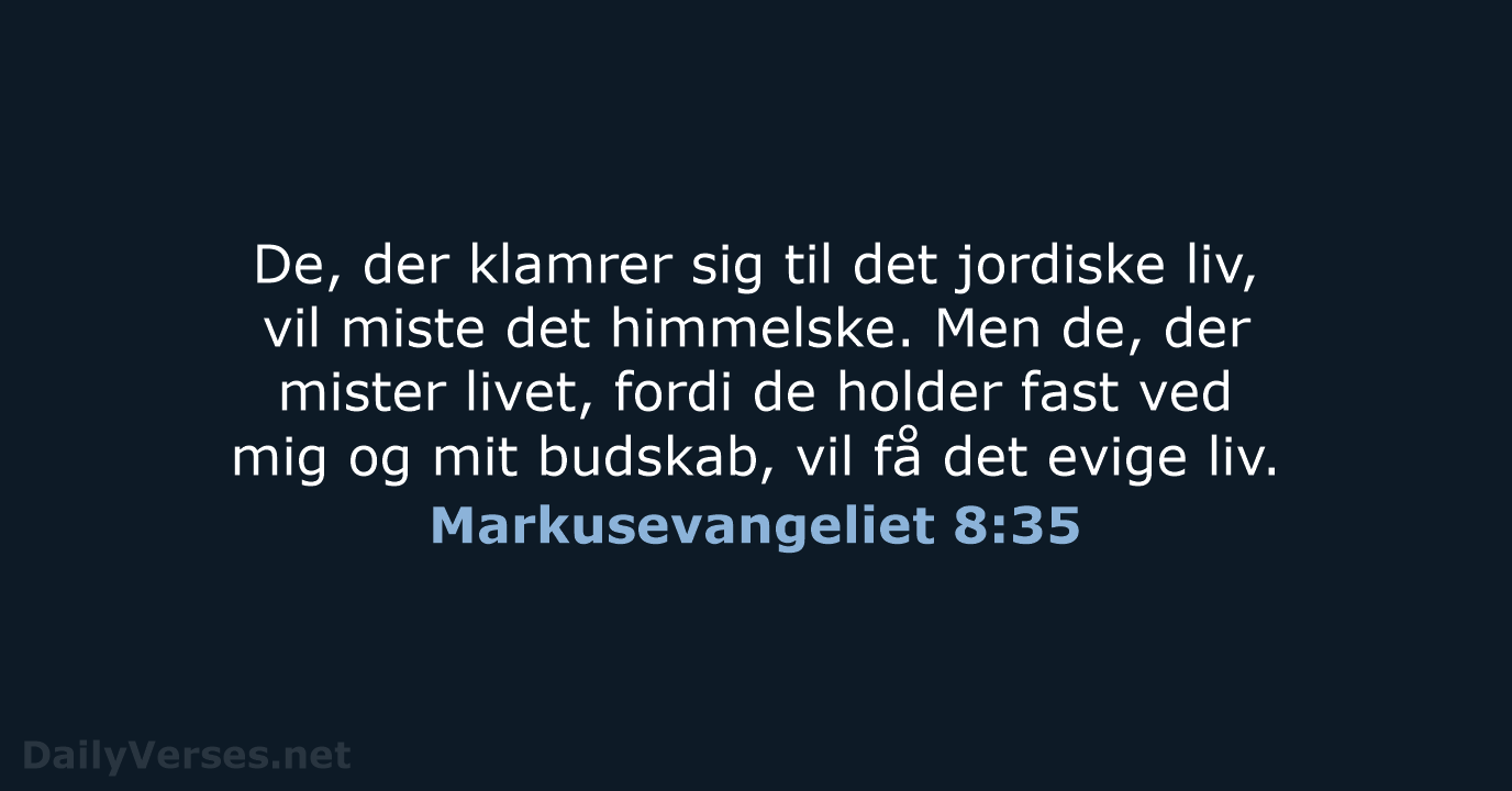 Markusevangeliet 8:35 - BDAN