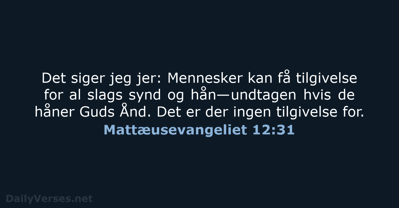 Mattæusevangeliet 12:31 - BDAN