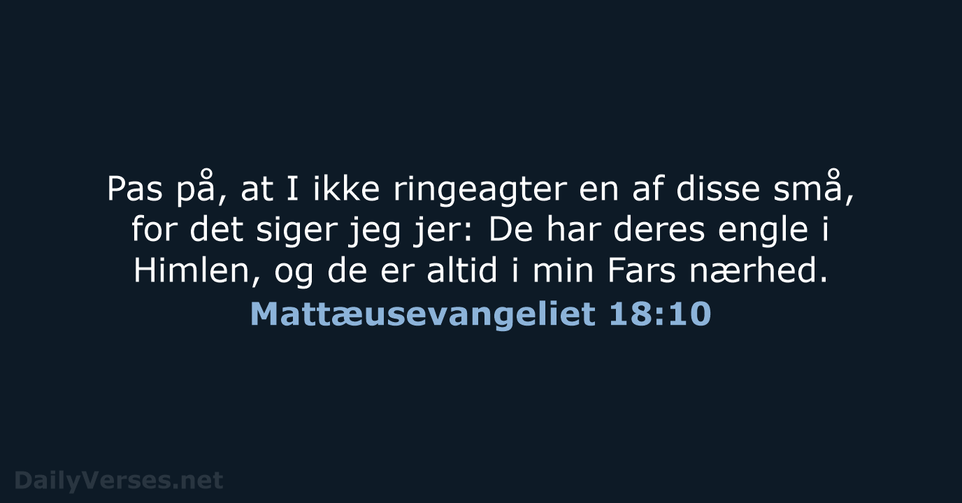 Mattæusevangeliet 18:10 - BDAN