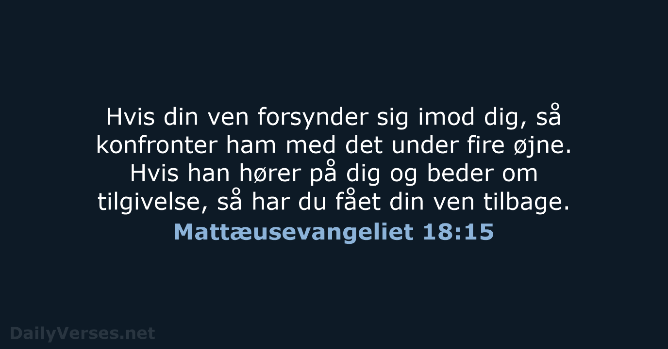 Mattæusevangeliet 18:15 - BDAN