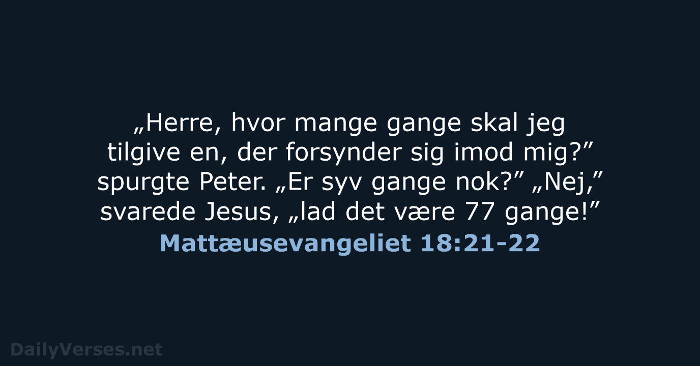 Mattæusevangeliet 18:21-22 - BDAN