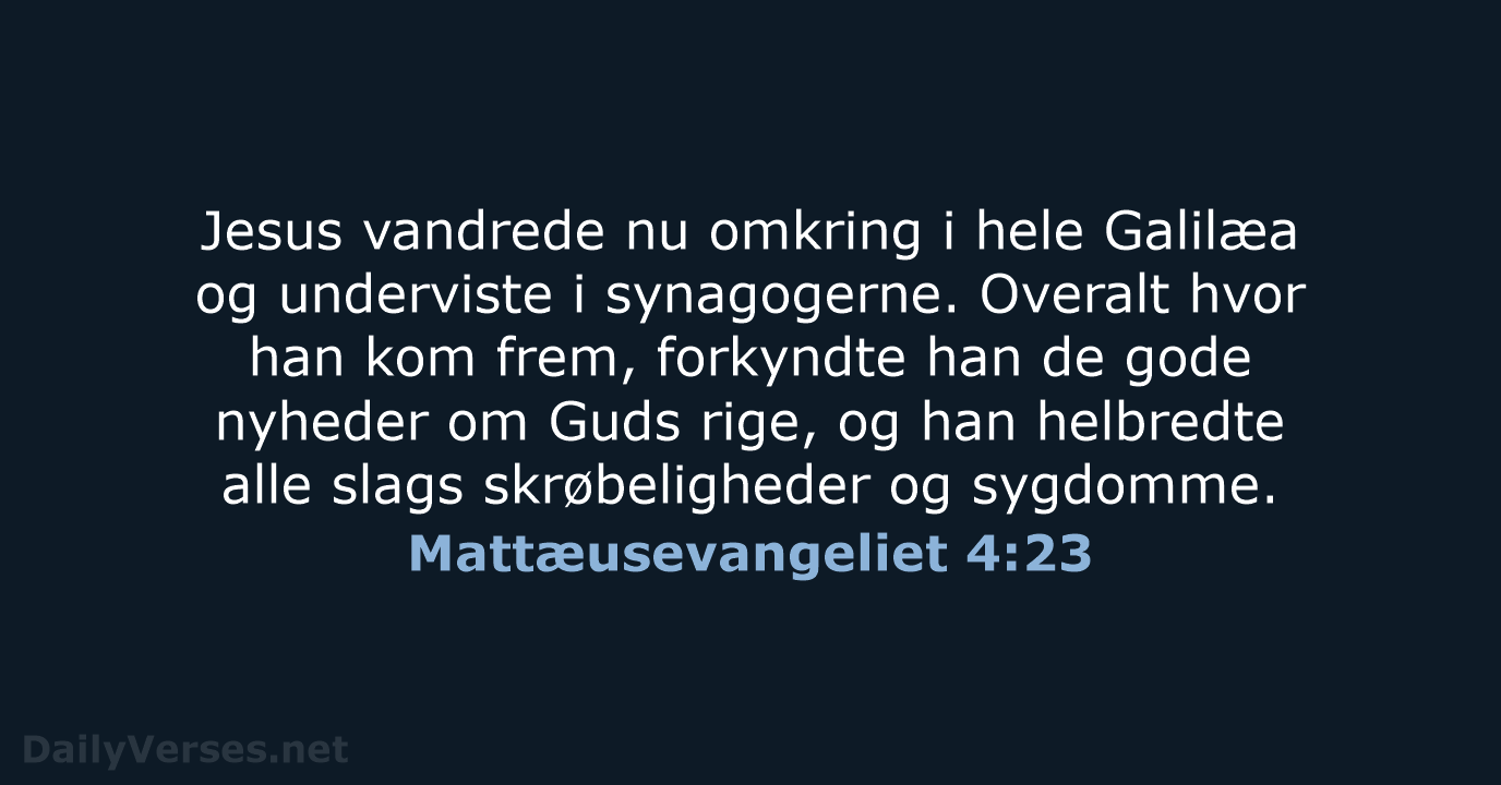 Mattæusevangeliet 4:23 - BDAN