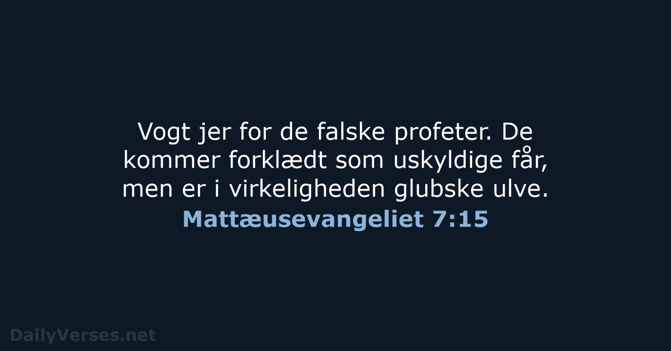 Mattæusevangeliet 7:15 - BDAN