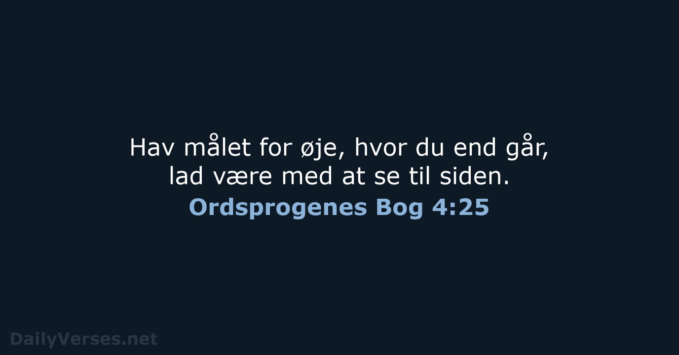 Ordsprogenes Bog 4:25 - BDAN