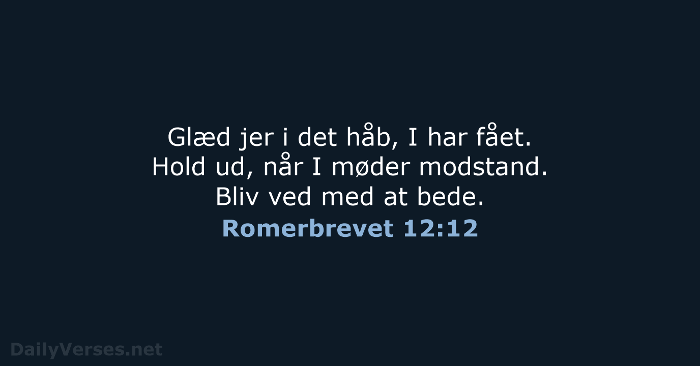 Romerbrevet 12:12 - BDAN