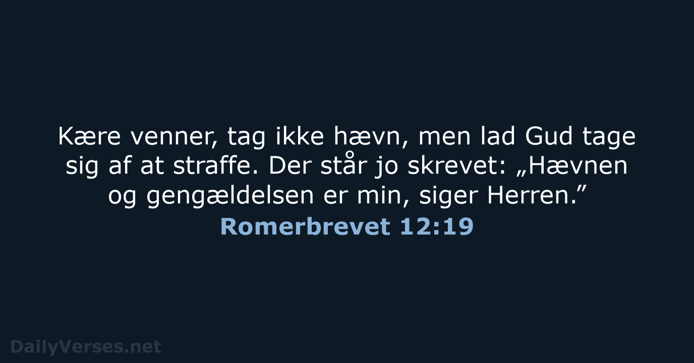 Romerbrevet 12:19 - BDAN