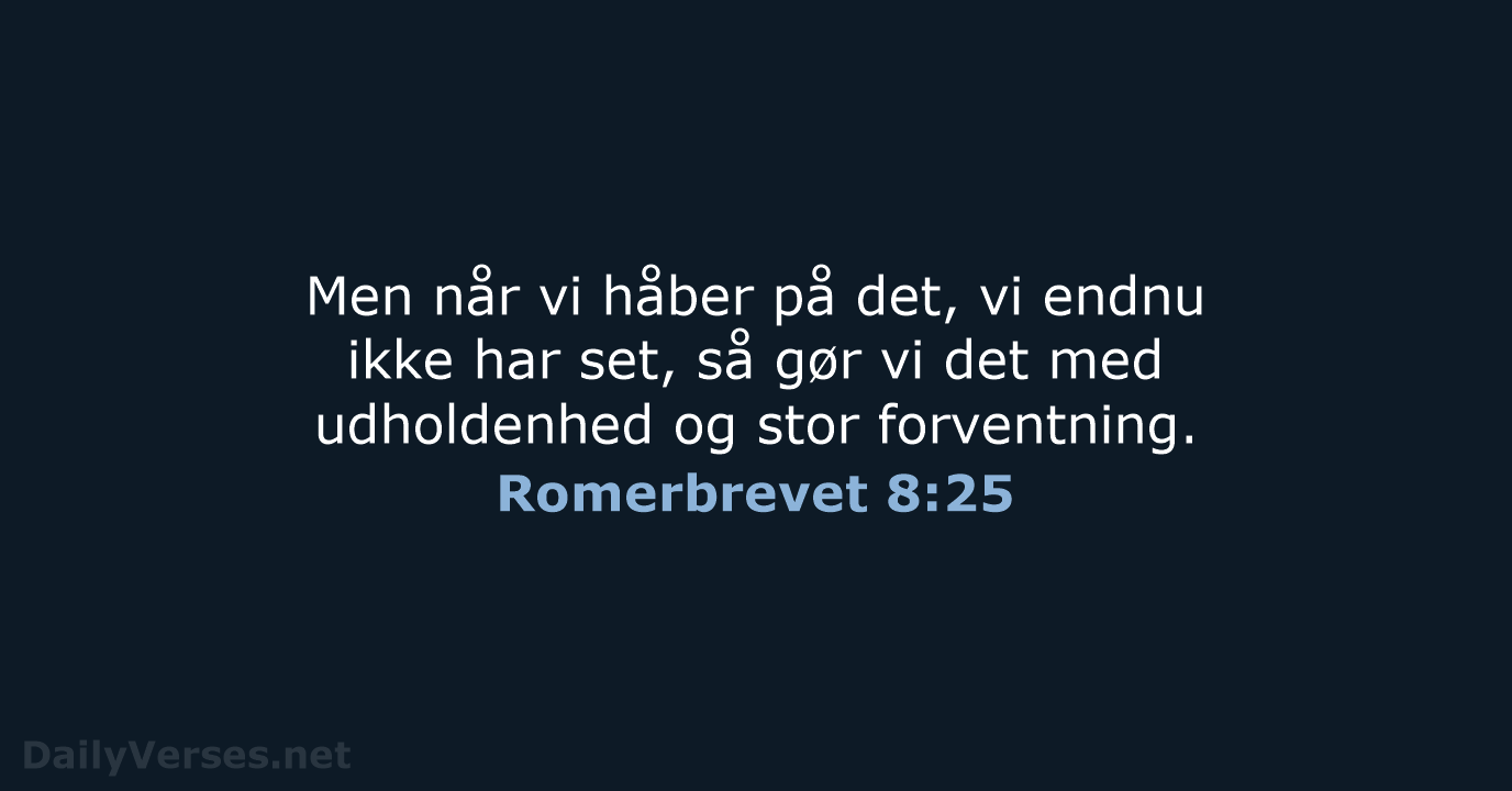 Romerbrevet 8:25 - BDAN