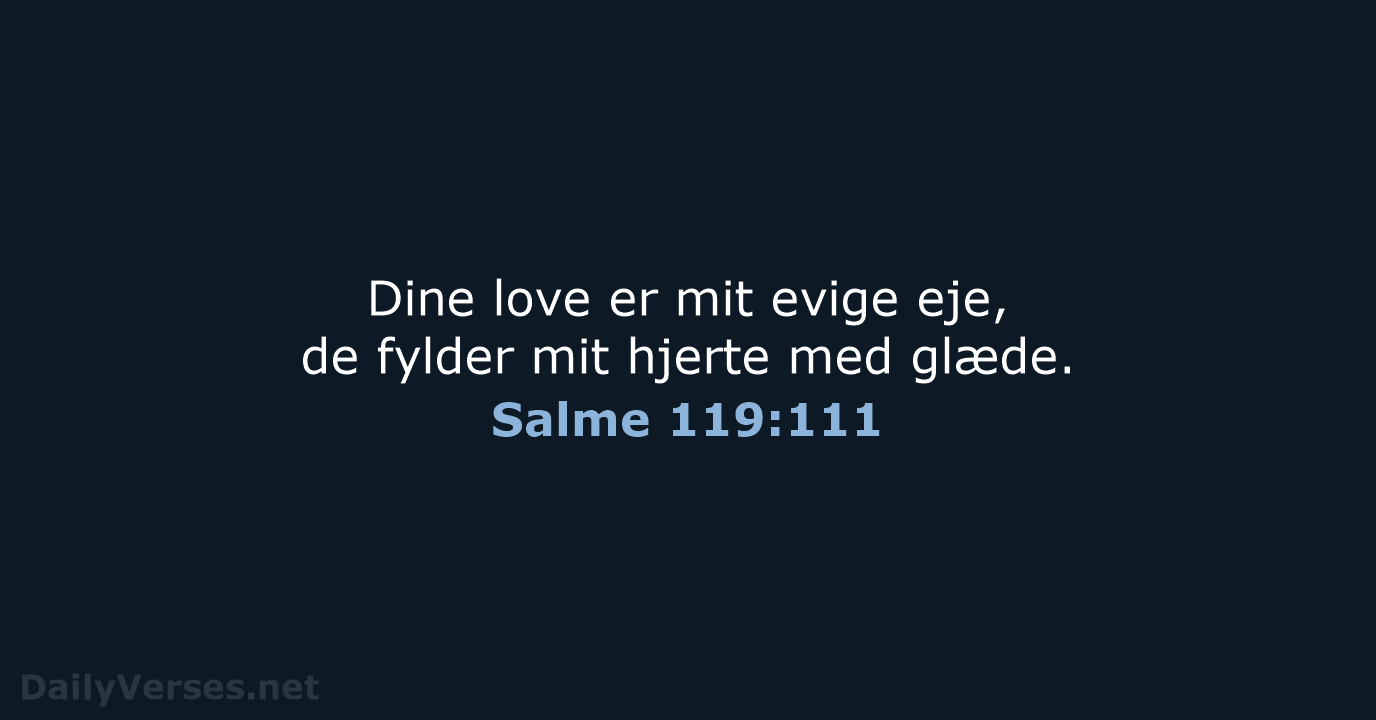 Salme 119:111 - BDAN