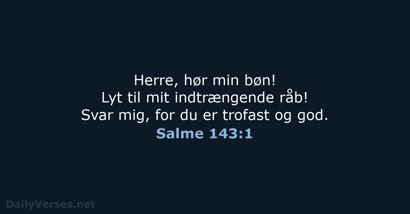 Salme 143:1 - BDAN