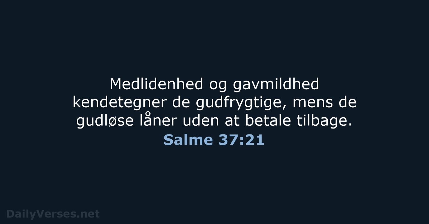 Salme 37:21 - BDAN