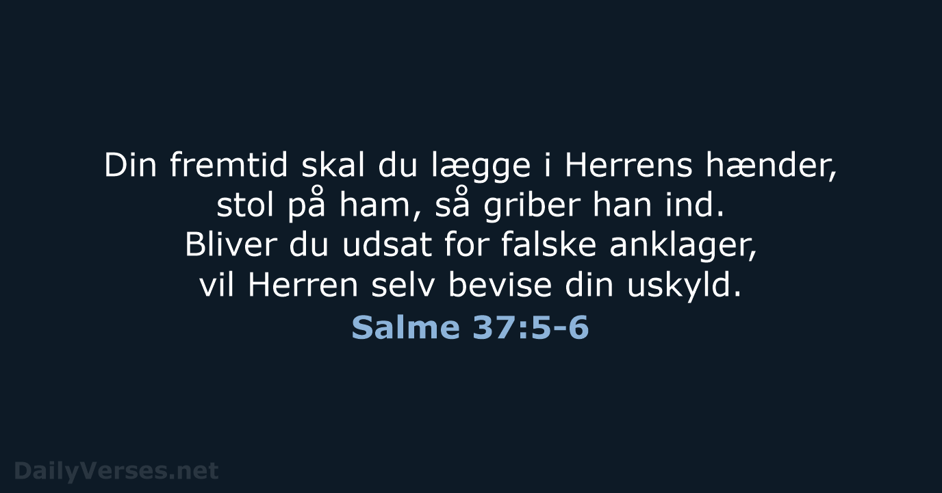 Salme 37:5-6 - BDAN