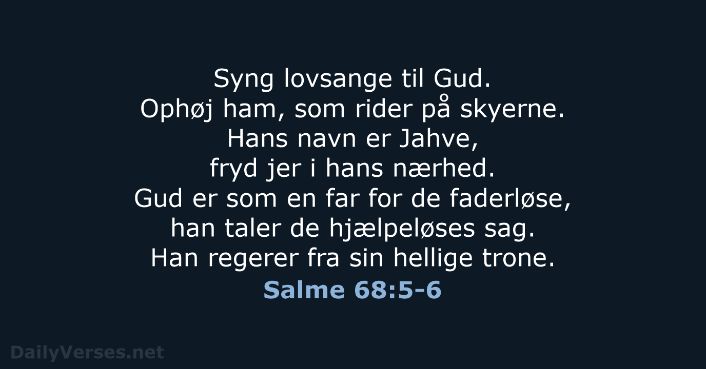 Salme 68:5-6 - BDAN