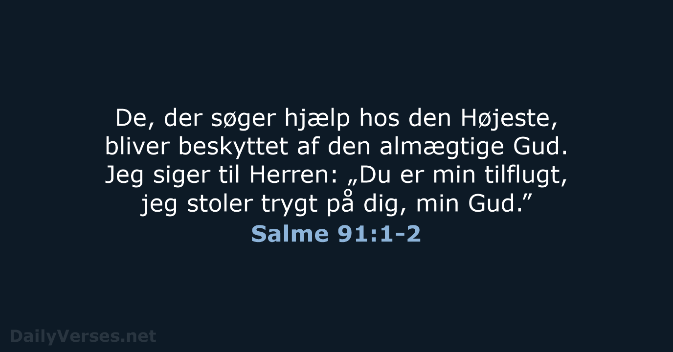 Salme 91:1-2 - BDAN
