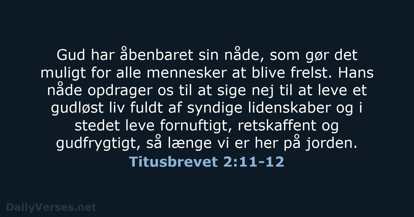 Titusbrevet 2:11-12 - BDAN