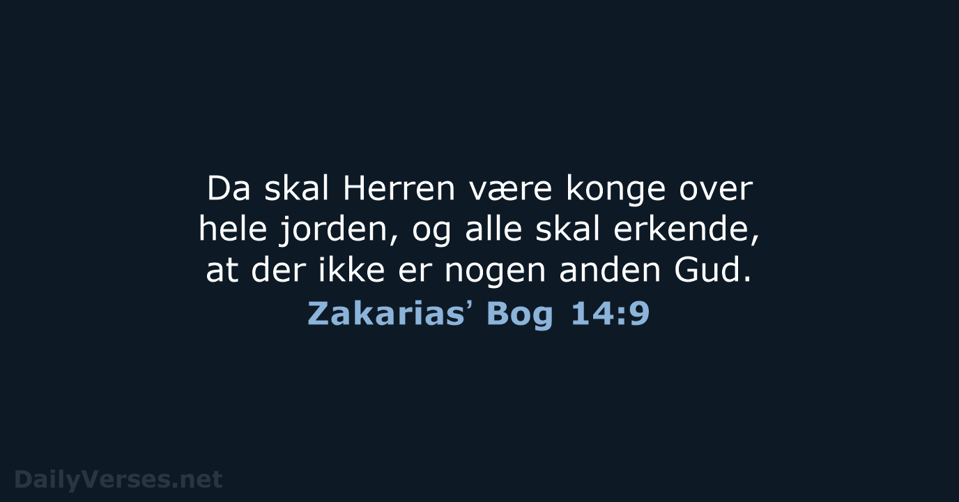 Zakariasʼ Bog 14:9 - BDAN