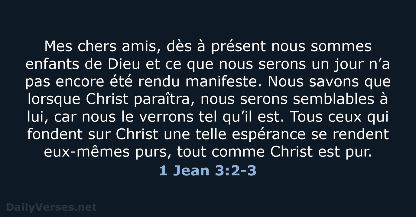 1 Jean 3:2-3 - BDS