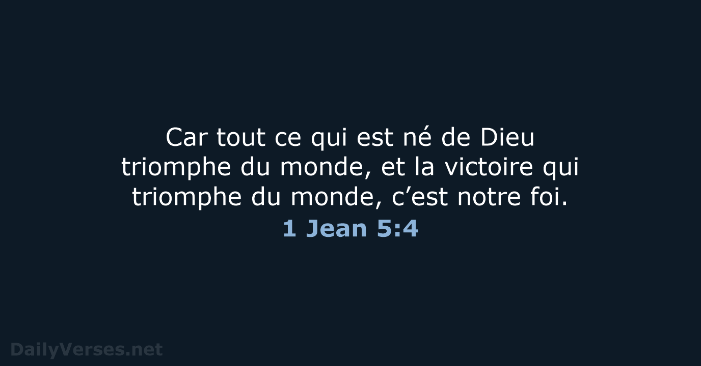 1 Jean 5:4 - BDS