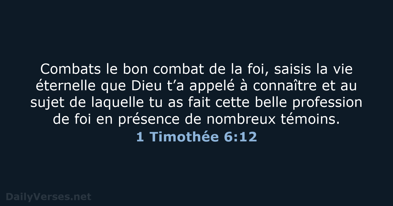 1 Timothée 6:12 - BDS