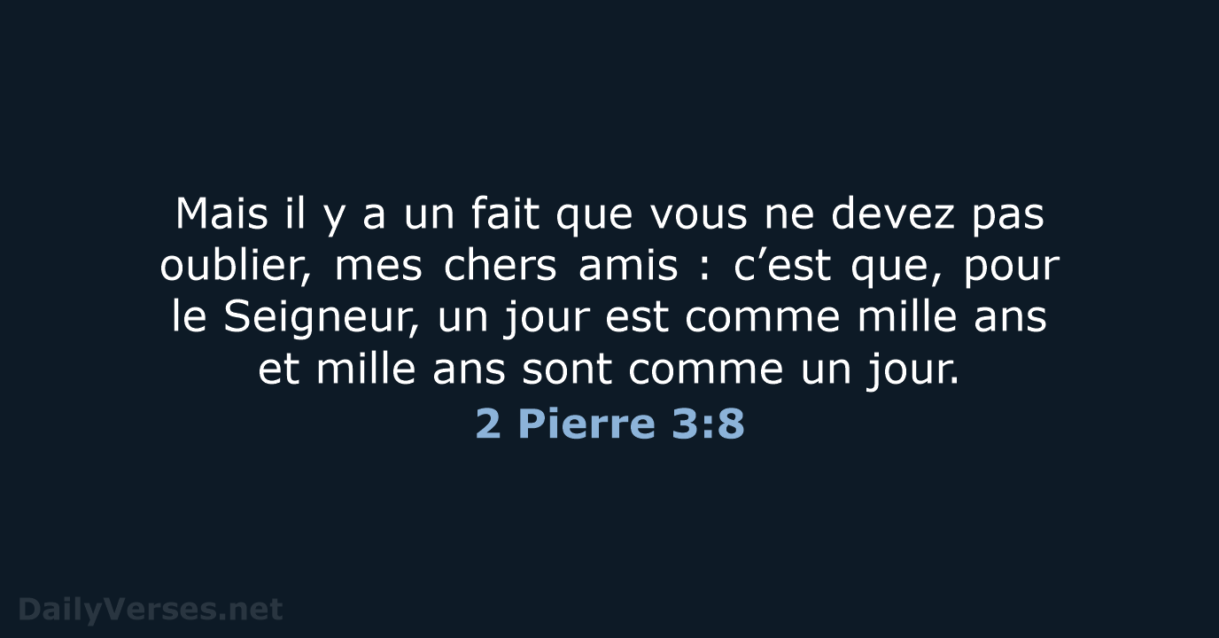 2 Pierre 3:8 - BDS