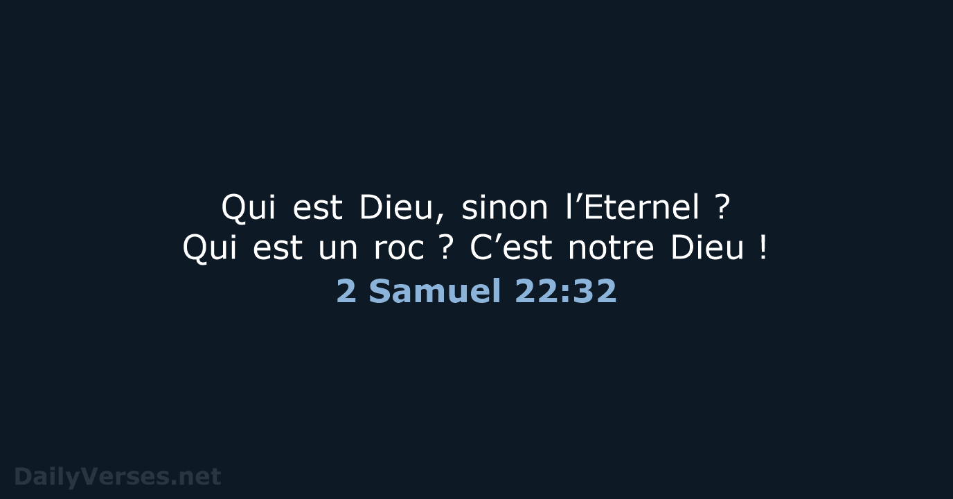 2 Samuel 22:32 - BDS