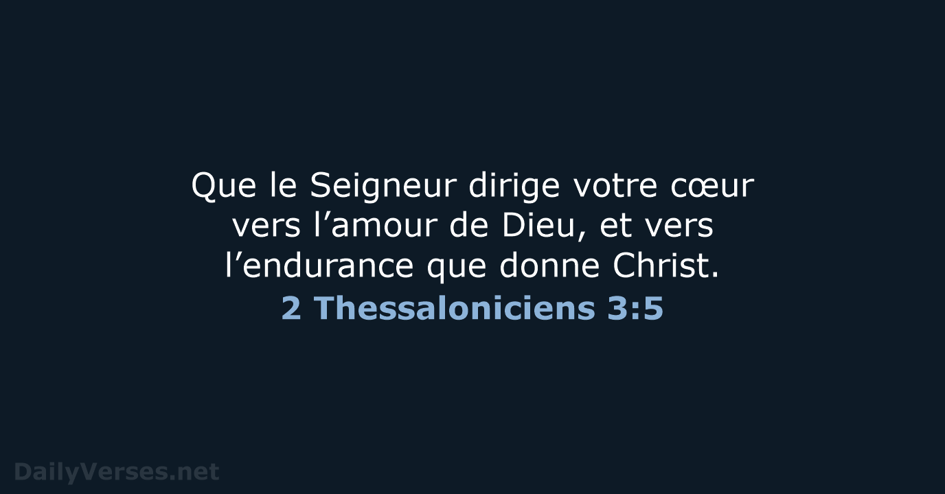 2 Thessaloniciens 3:5 - BDS