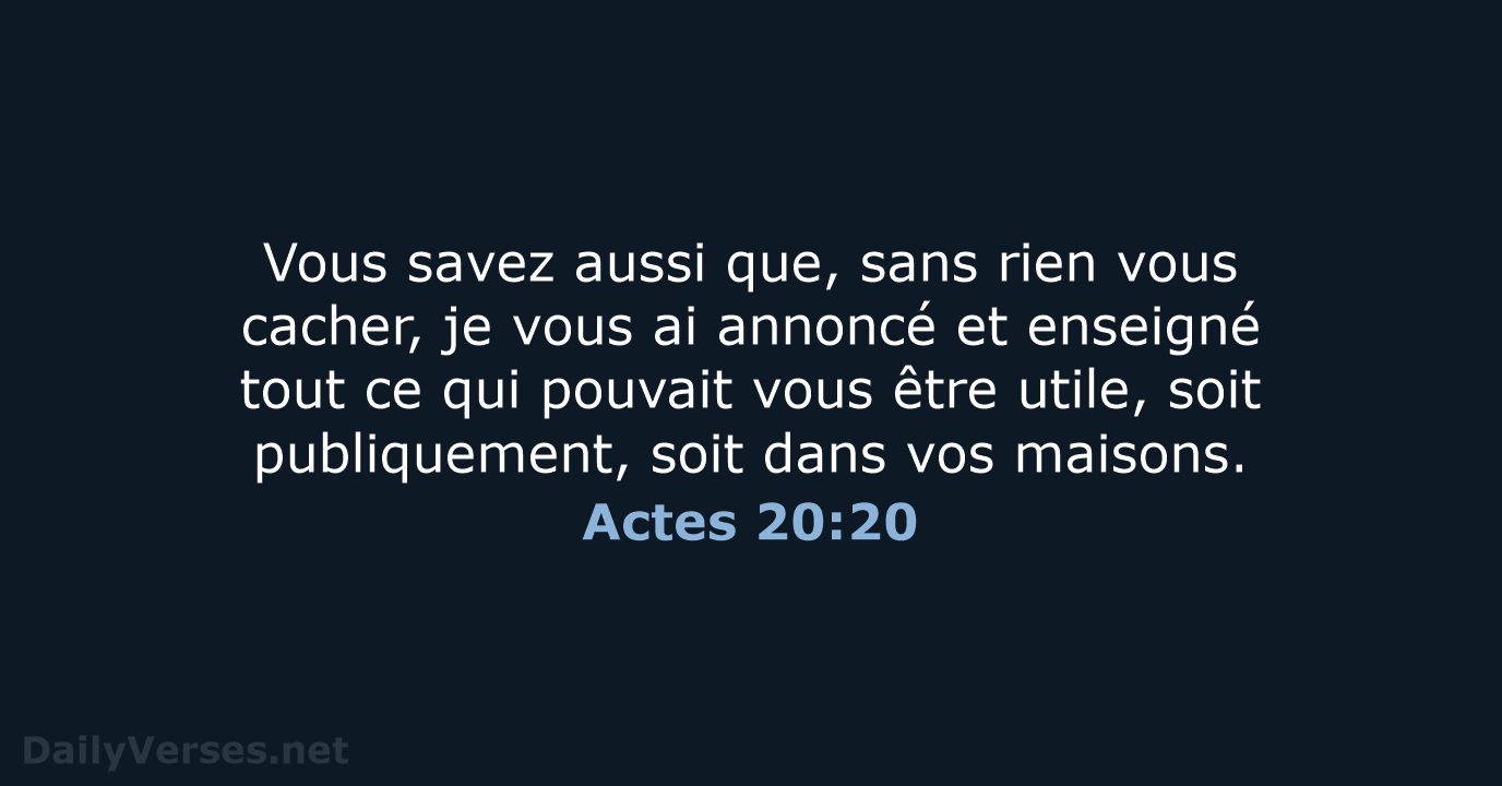 Actes 20:20 - BDS