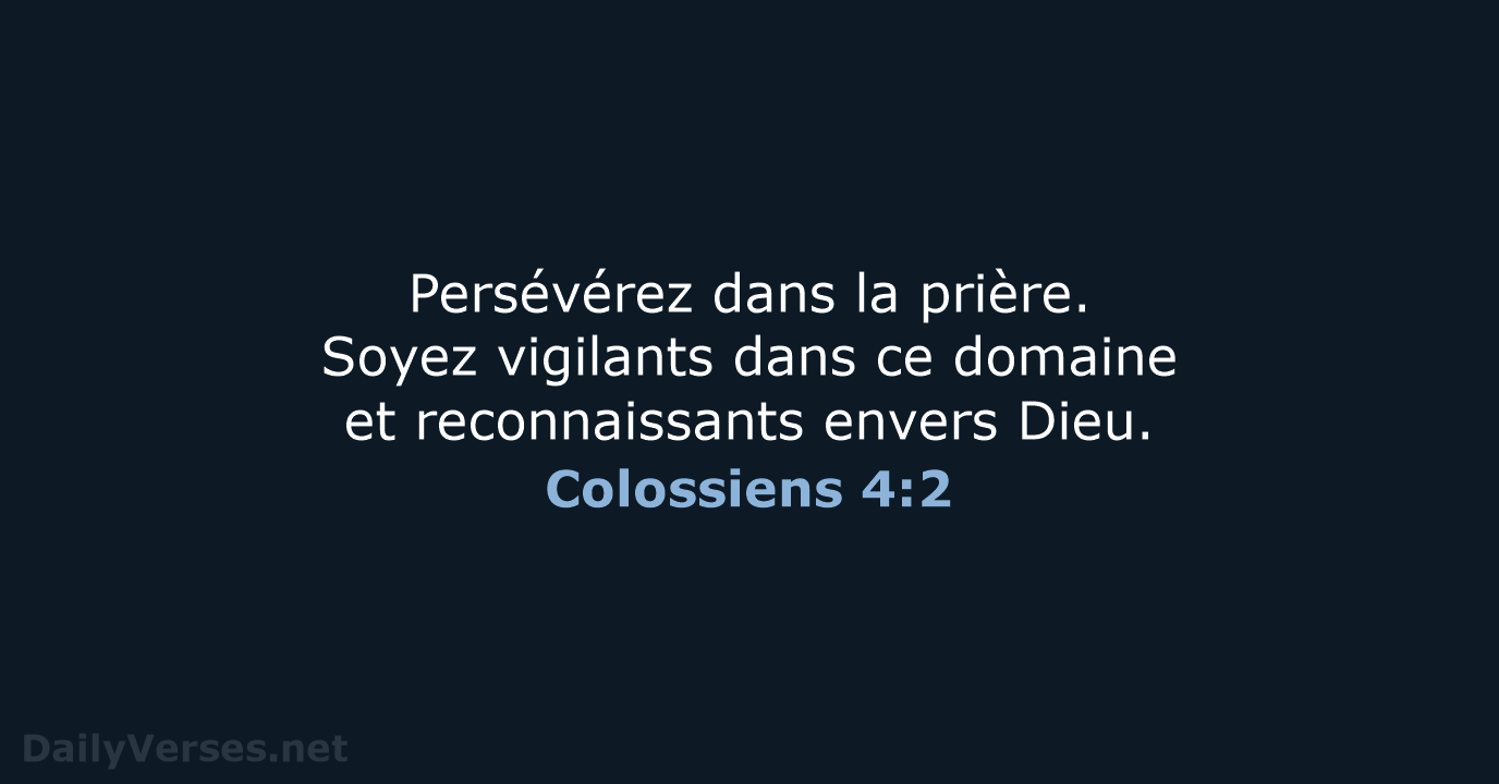 Colossiens 4:2 - BDS
