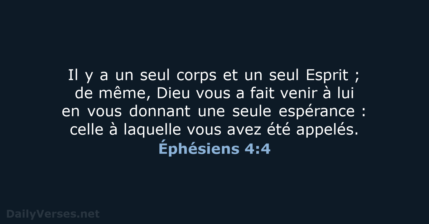 Éphésiens 4:4 - BDS