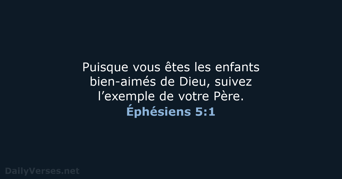 Éphésiens 5:1 - BDS