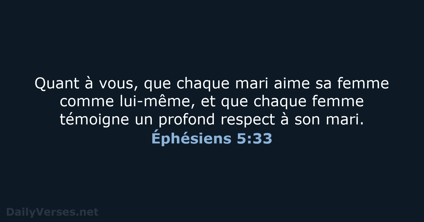 Éphésiens 5:33 - BDS