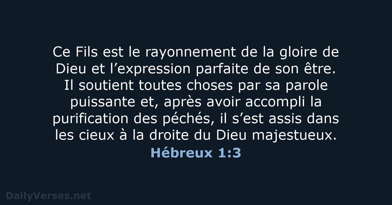 Hébreux 1:3 - BDS