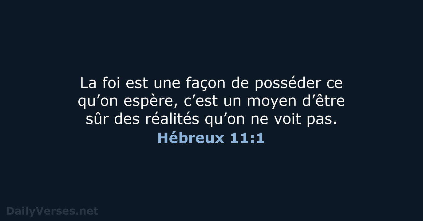 Hébreux 11:1 - BDS
