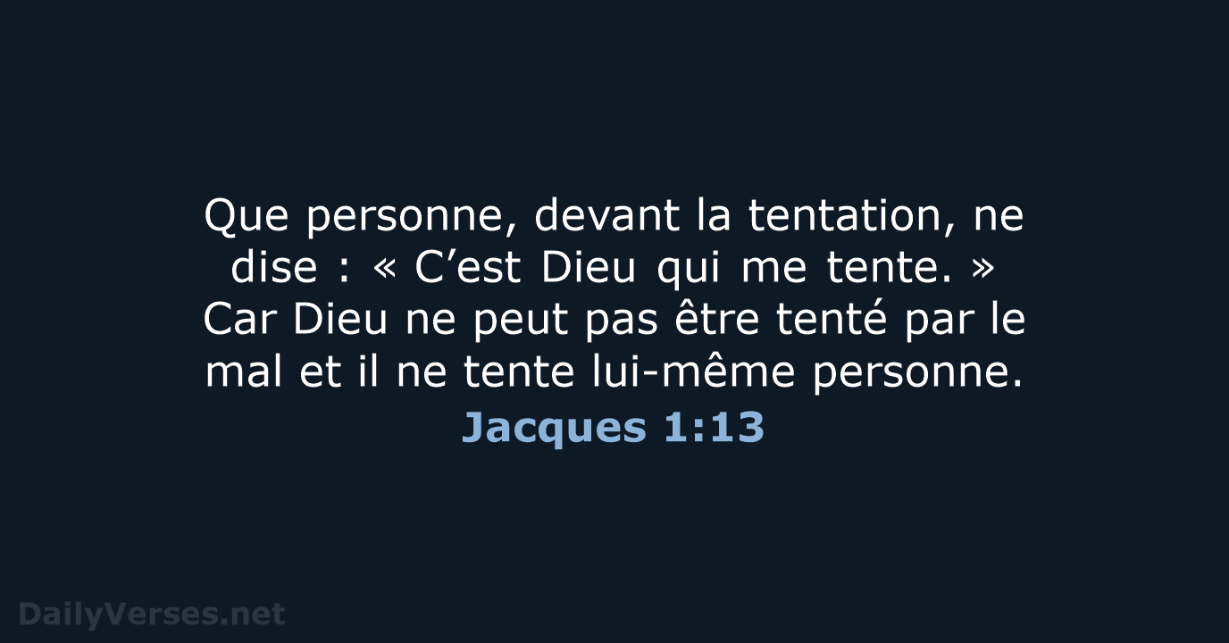 Jacques 1:13 - BDS