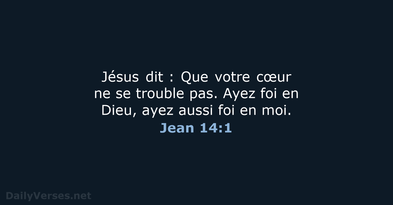 Jean 14:1 - BDS