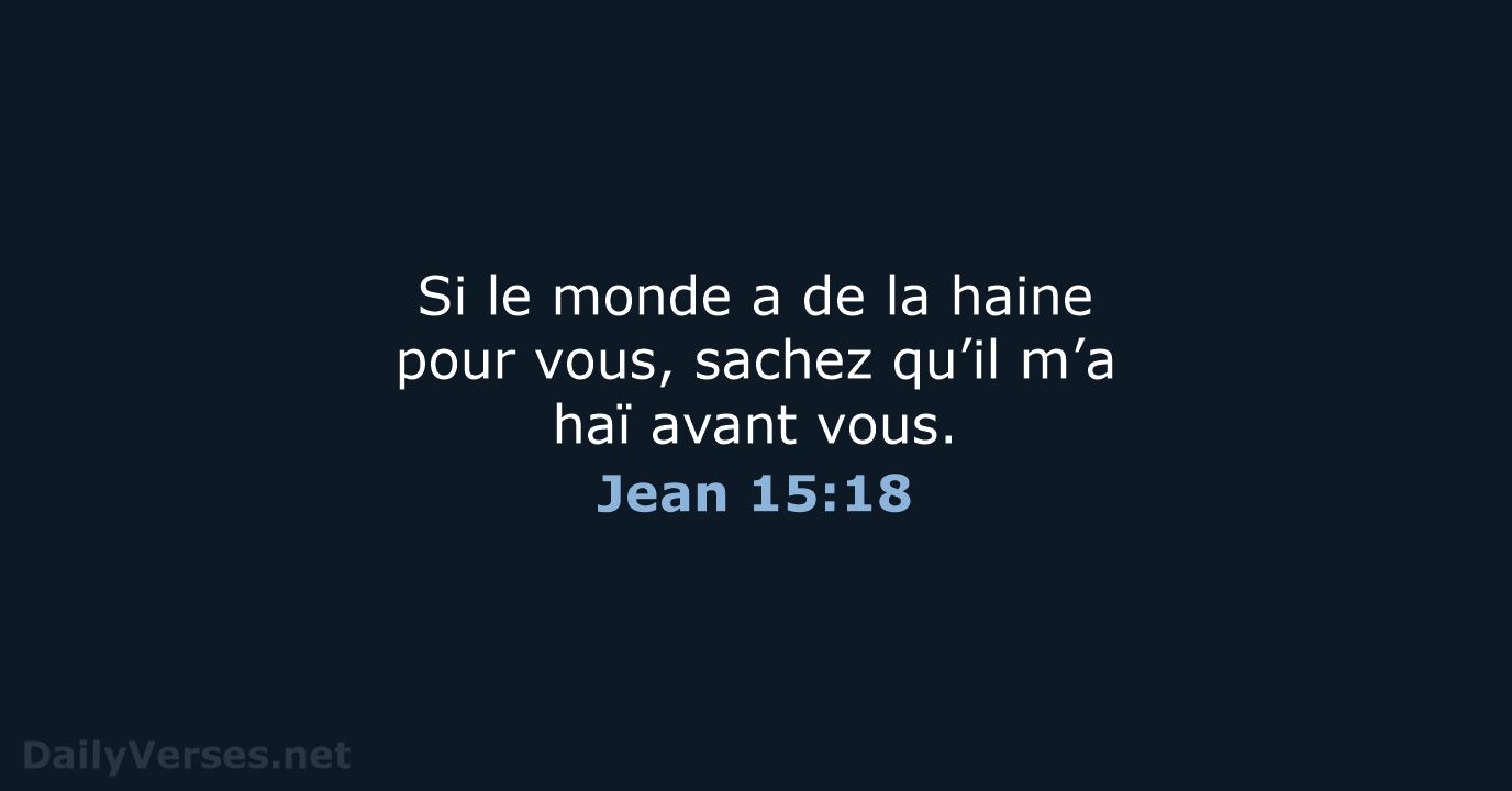 Jean 15:18 - BDS