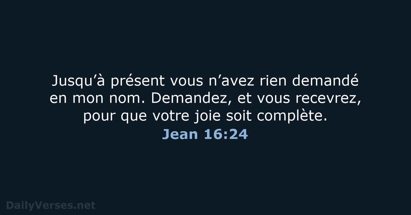 Jean 16:24 - BDS