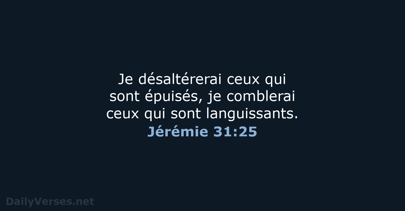 Jérémie 31:25 - BDS