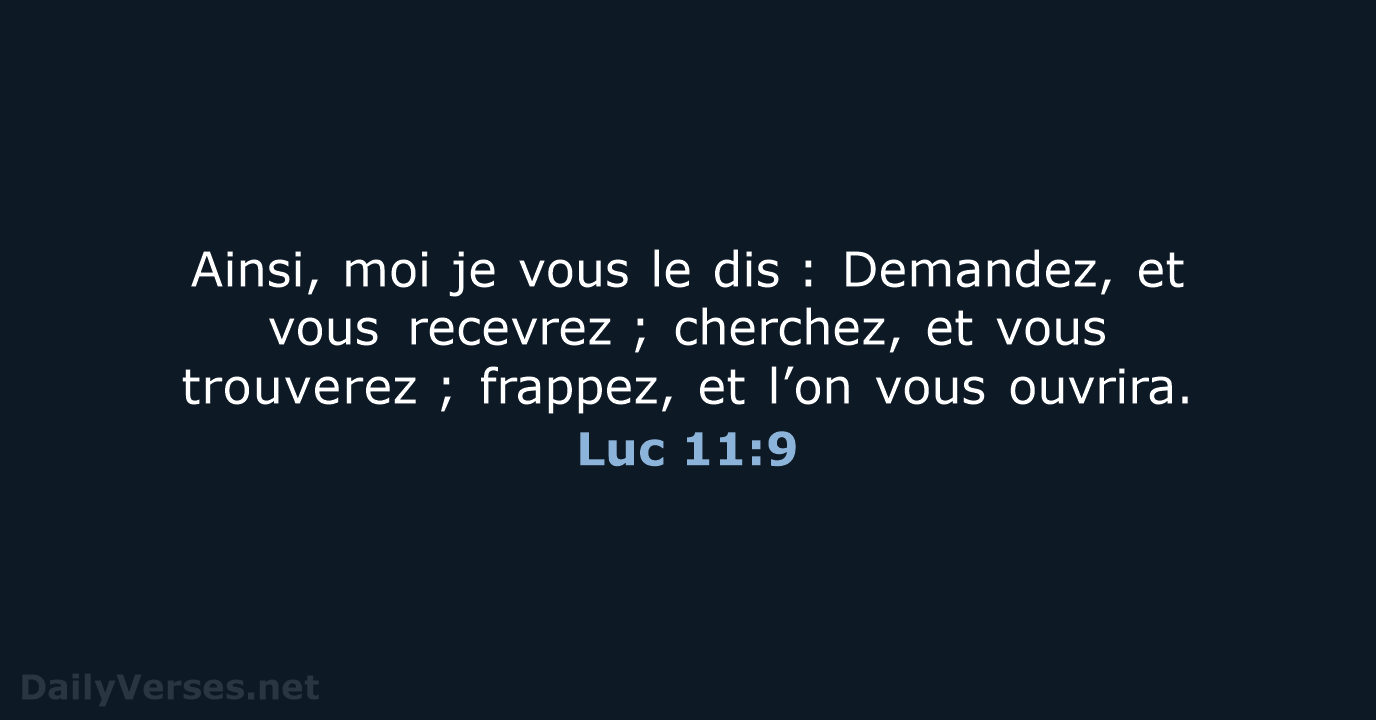 Luc 11:9 - BDS