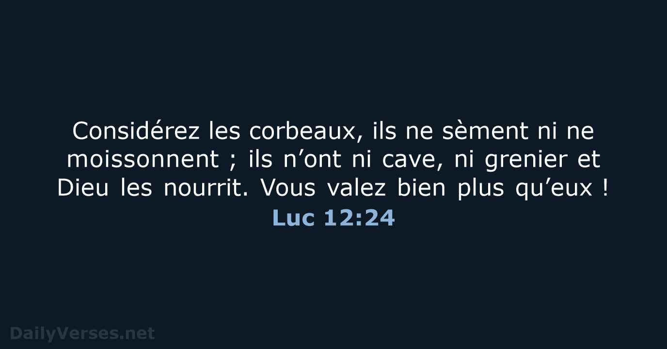 Luc 12:24 - BDS