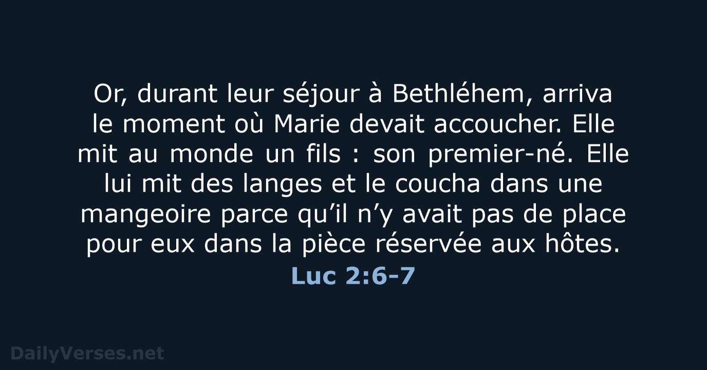 Luc 2:6-7 - BDS