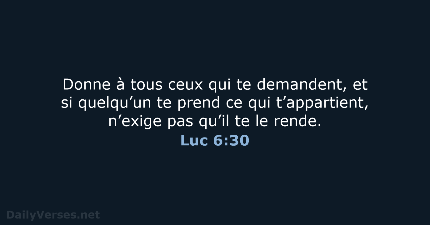 Luc 6:30 - BDS