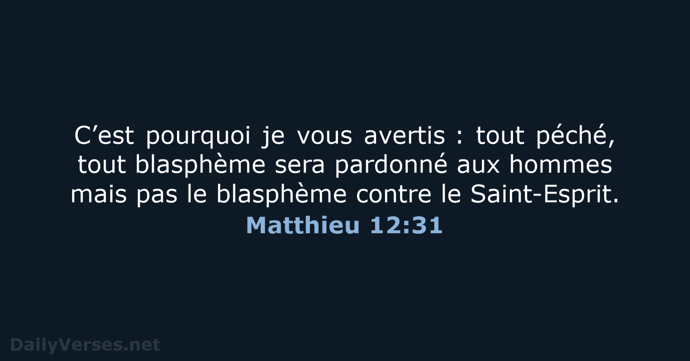 Matthieu 12:31 - BDS