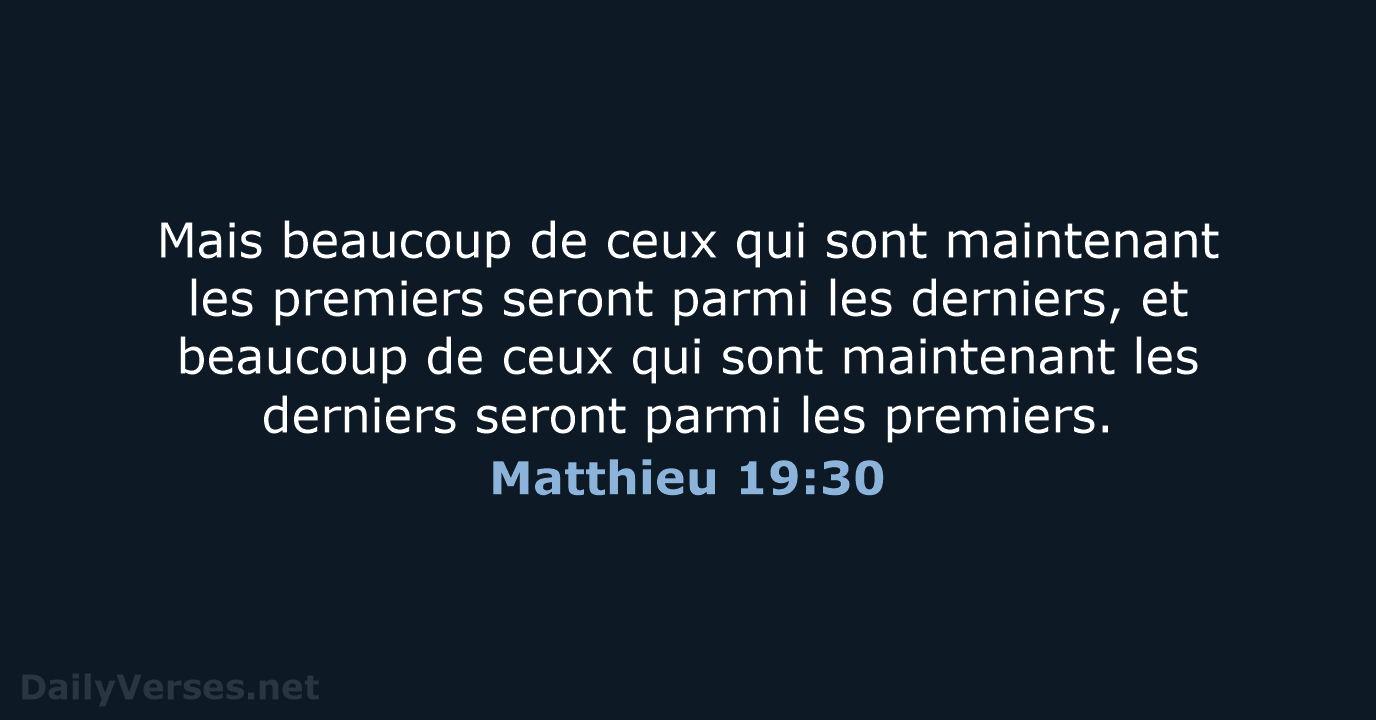 Matthieu 19:30 - BDS