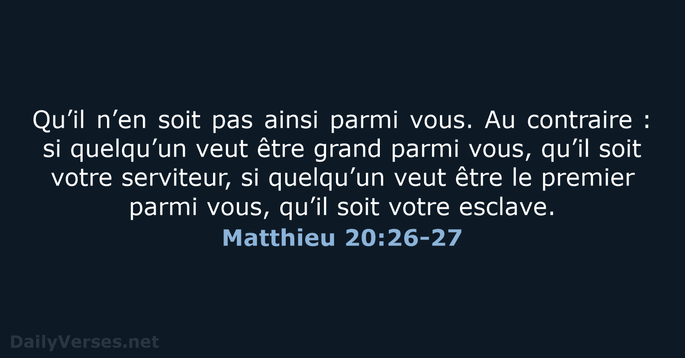 Matthieu 20:26-27 - BDS