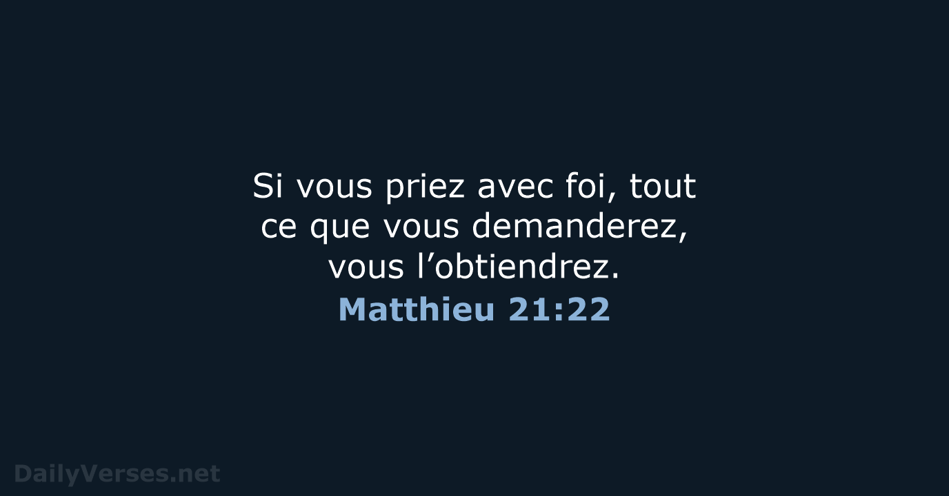 Matthieu 21:22 - BDS