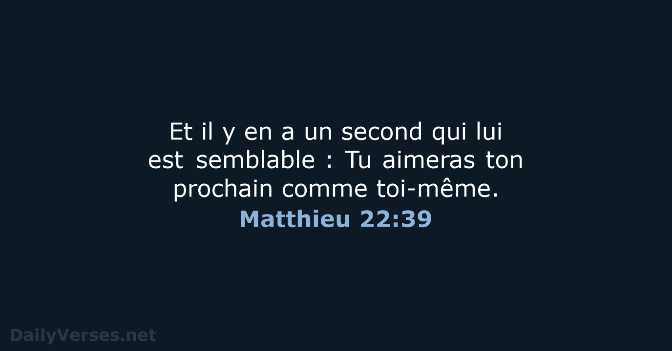 Matthieu 22:39 - BDS